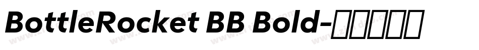 BottleRocket BB Bold字体转换